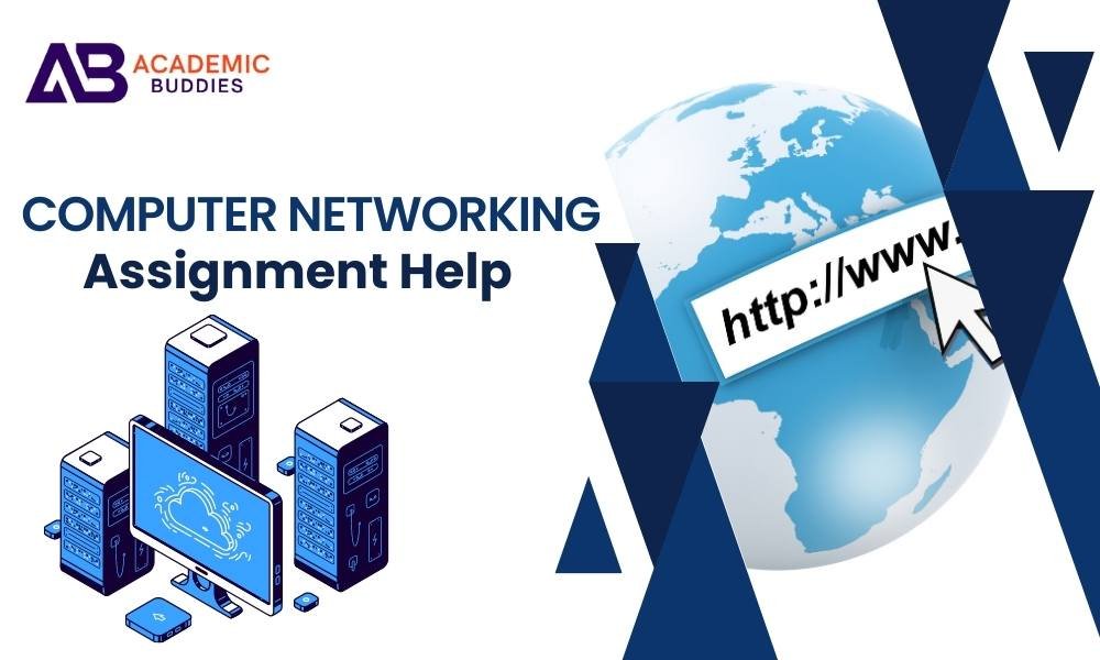 Get Computer Networking Assignment Help services in UK