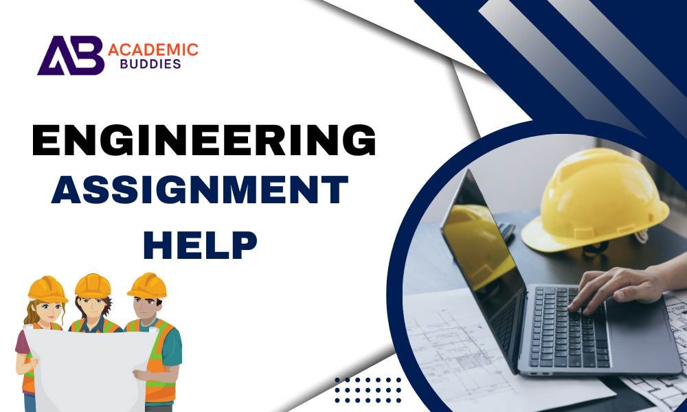 Engineering Assignment Help Services for Excellence