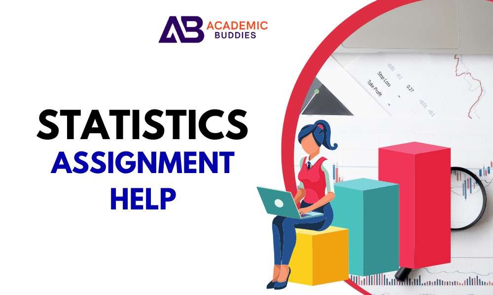 Best Statistics Assignment Help Service in US By Expert